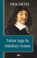 Descartes Tabiat Işığı İle Hakikatı Arama