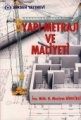 Yapı Metrajı ve Maliyeti