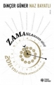 Zamanlamanın Gücü