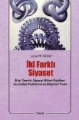 İki Farklı Siyaset