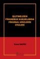 İşletmelerin Finansman Kararlarına Finansal Krizlerin Etkileri