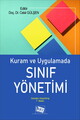 Kuram ve Uygulamada Sınıf Yönetimi