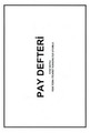 Pay Defteri