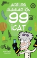 Acelesi Olanlar için 99 İcat