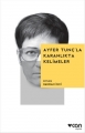  Ayfer Tunç'la Karanlıkta Kelimeler