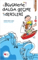 Büyüklerle Dalga Geçme Dersleri