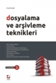 Dosyalama ve Arşivleme Teknikleri