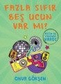 Fazla Sıfır Beş Ucun Var mı?