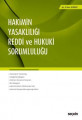 HAKİMİN YASAKLILIĞI REDDİ