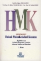 Hukuk Muhakemeleri Kanunu & Gerekçeli