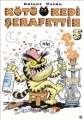 Kötü Kedi Şerafettin 5