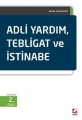 Adli Yardım, Tebligat ve İstinabe