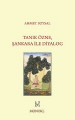 Tanık Özne, Şankara ile Diyalog