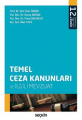 Temel Ceza Kanunları ve İlgili Mevzuat