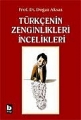 Türkçenin Zenginlikleri İncelikleri
