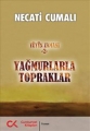 Yağmurlarla Topraklar & Tütün Zamanı 2