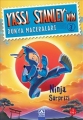 Yassı Stanleynin Dünya Maceraları 3 & Ninja Sürprizi