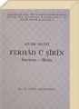 Ali Şir Nevayi: Ferhad ü Şirin