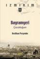 Bayramyeri Çocukluğum-İzmirim 71
