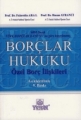 Borçlar Hukuku & Özel Borç İlişkileri