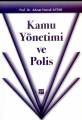 Kamu Yönetimi Ve Polis