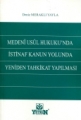 Medeni Usül Hukuku'nda İstinaf Kanun Yolunda Yeniden Tahkikat Yapılması