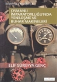 Osmanlı İmparatorluğu'nda Yenileşme ve Buhar Makineleri