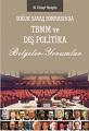 Soğuk Savaş Sonrası TBMM ve Dış Politika