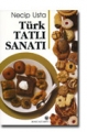 Türk Tatlı Sanatı