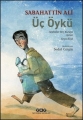 Üç Öykü - 9.Baskı