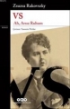 VS & Ah, Arsız Ruhum
