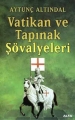Vatikan ve Tapınak Şövalyeleri