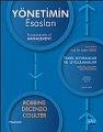 Yönetimin Esasları - Temel Kavramlar Ve Uygulamalar - Fundamentals Of Management - Essential Concepts And Applications