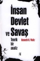 İnsan Devlet ve Savaş Teorik Bir Analiz