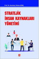 Stratejik İnsan Kaynakları Yönetimi