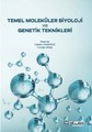 Temel Moleküler Biyoloji Ve Genetik Teknikleri