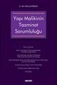 Yapı Malikinin Tazminat Sorumluluğu