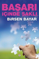 Başarı İçinde Saklı
