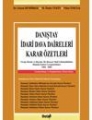 Danıştay İdari Dava Daireleri Kararlar Özetleri