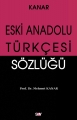 Eski Anadolu Türkçesi Sözlüğü