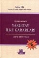 İş Hukuku & Yargıtay İlke Kararları