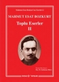 Mahmut Esat Bozkurt Toplu Eserler II