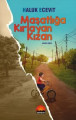 Maşatlığa Kırlayan Kızan