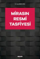  MİRASIN RESMİ TASFİYESİ