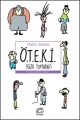  Ö.T.E.K.İ. (Gizli Topluluk)