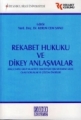 Rekabet Hukuku ve Dikey Anlaşmalar