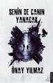 Senin de Canın Yanacak