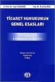 Ticaret Hukukunun Genel Esasları