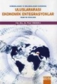 Uluslararası Ekonomik Entegrasyonlar