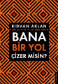 Bana Bir Yol Çizer misin?